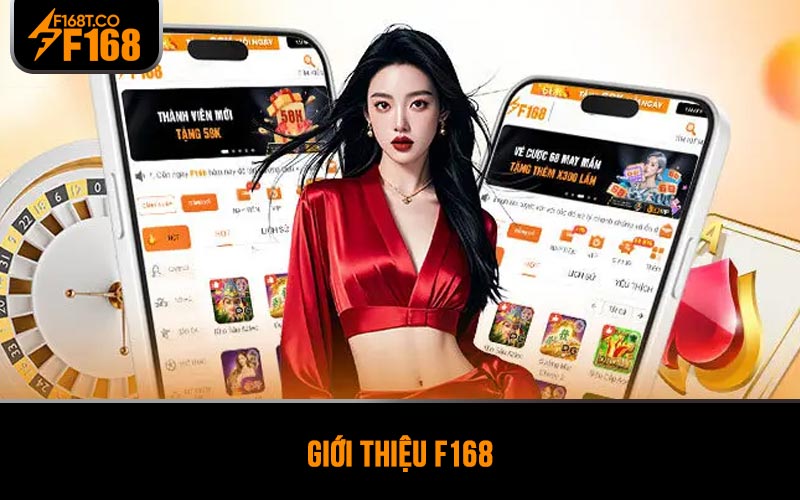 Giới thiệu F168
