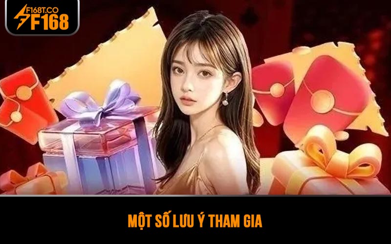 Một số lưu ý tham gia