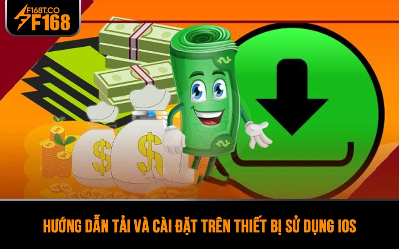 Hướng dẫn tải và cài đặt trên thiết bị sử dụng iOS