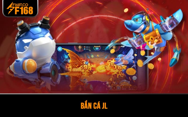 Bắn cá JL