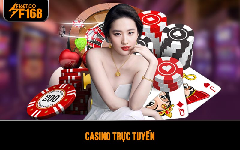 Casino trực tuyến