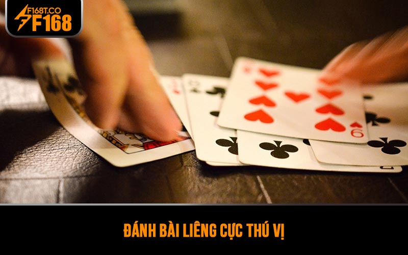 Đánh bài Liêng cực thú vị