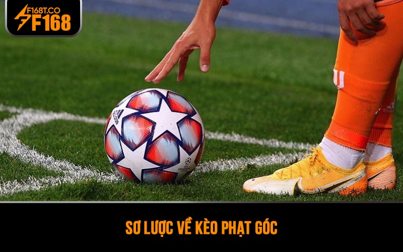 Sơ lược về kèo phạt góc